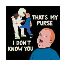 Load image into Gallery viewer, That&#39;s My Purse! Print
