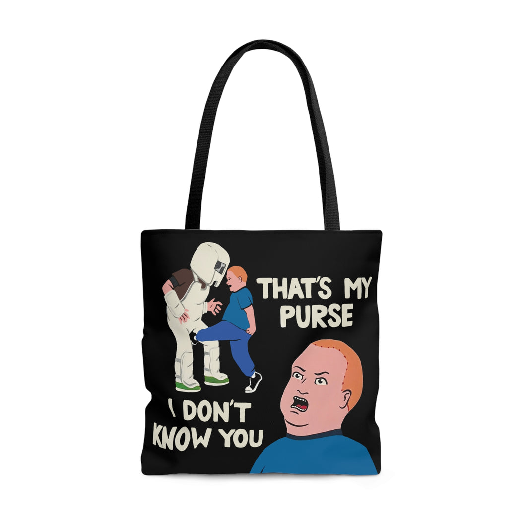 That's My Purse! Tote Bag